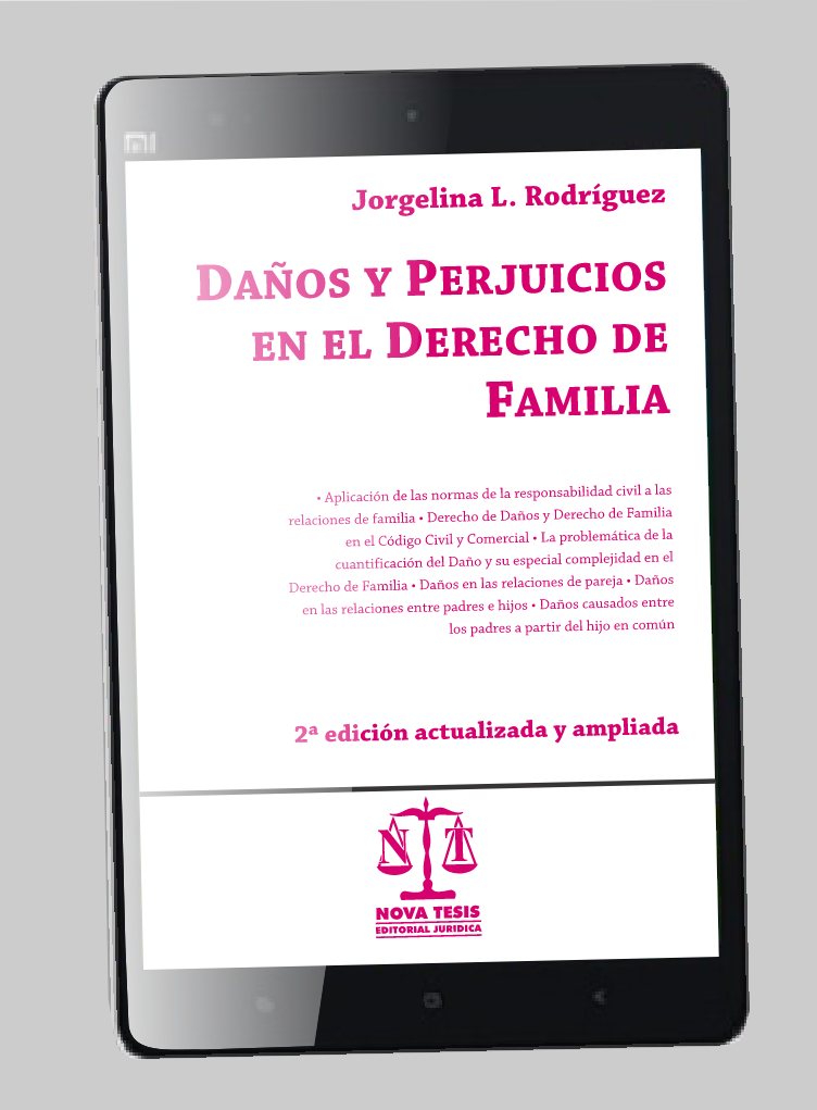 Daños y perjuicios en el derecho de familia. 2ª edición